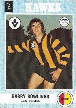 1977 Scanlens VFL #16 Barry Rowlings Front